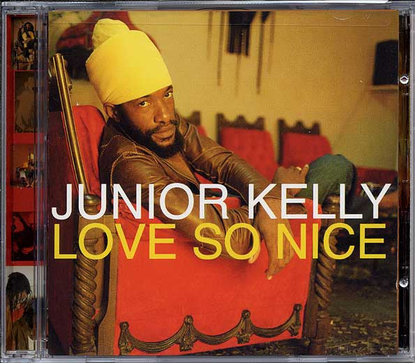 JUNIOR KELLY - LOVE SO NICE