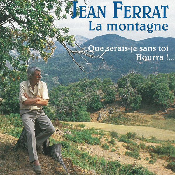 FERRAT, JEAN - LA MONTAGNE (REMASTERED)