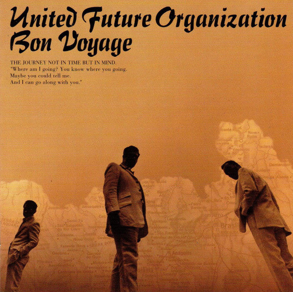 UNITED FUTURE ORGANIZATION - BON VOYAGE (UK)