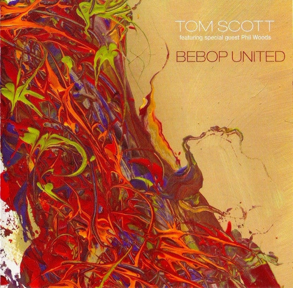 SCOTT, TOM - BEBOP UNITED
