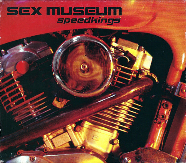SEX MUSEUM - SPEEDKINGS