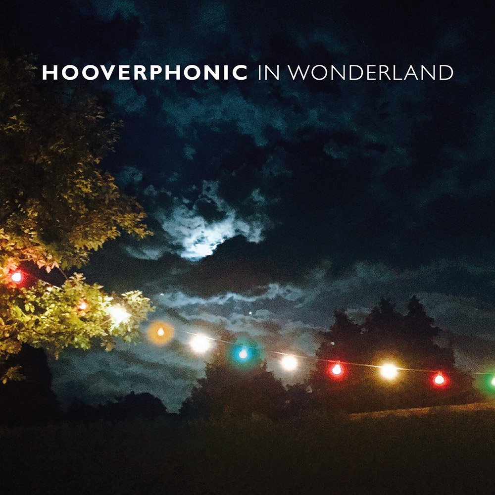 HOOVERPHONIC - IN WONDERLAND