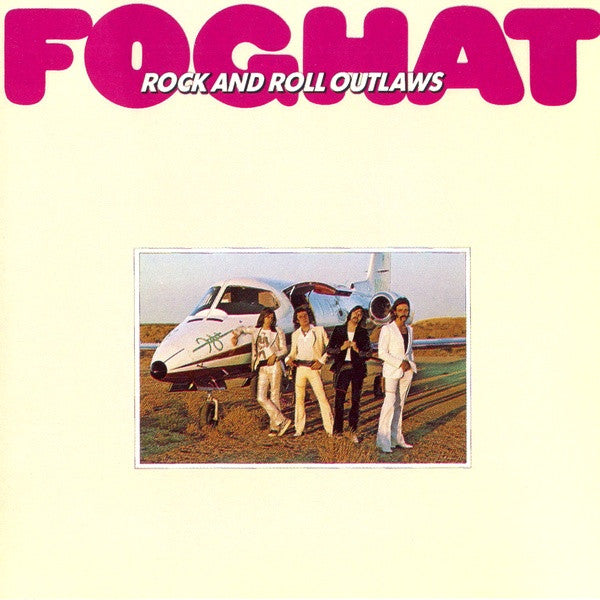 FOGHAT - ROCK 'N ROLL OUTLAWS