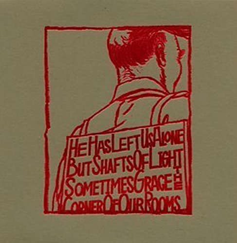 A SILVER MT. ZION - HE HAS LEFT US ALONE BUT...