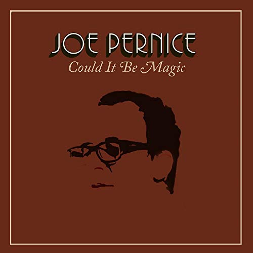 PERNICE,JOE - COULD IT BE MAGIC (CD)