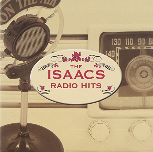 ISAACS - RADIO HITS