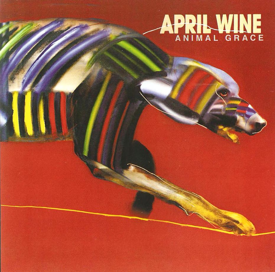 APRIL WINE - ANIMAL GRACE