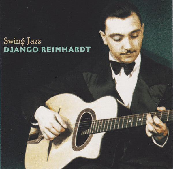 REINHARDT, DJANGO - SWING JAZZ OF (REMASTERED)