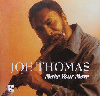 THOMAS, JOE - MAKE YOUR MOVE