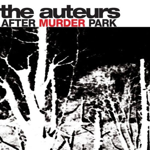 AUTEURS - AFTER MURDER PARK
