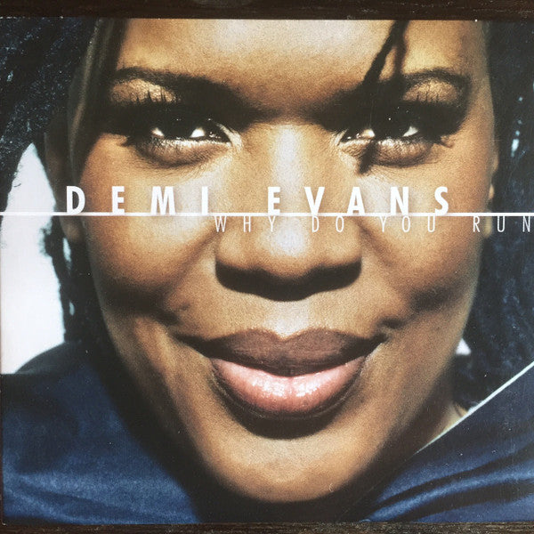 EVANS, DEMI - WHY DO YOU RUN