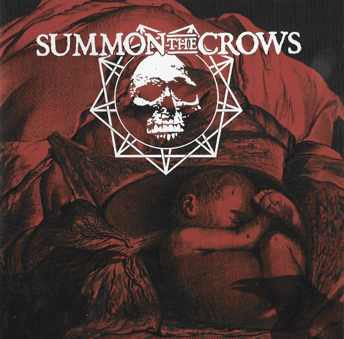 SUMMON THE CROWS - ONE MORE FOR THE GALLOWS