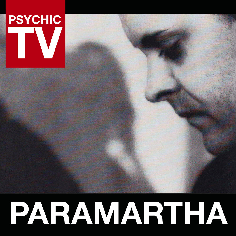 PSYCHIC TV - PARAMARTHA