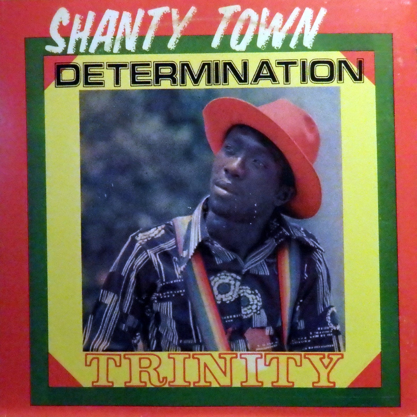 TRINITY - SHANTY TOWN DETERMINATION