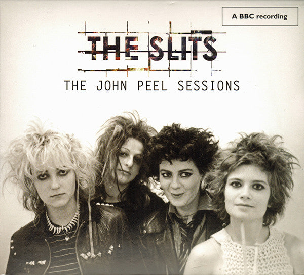 SLITS - JOHN PEEL SESSIONS