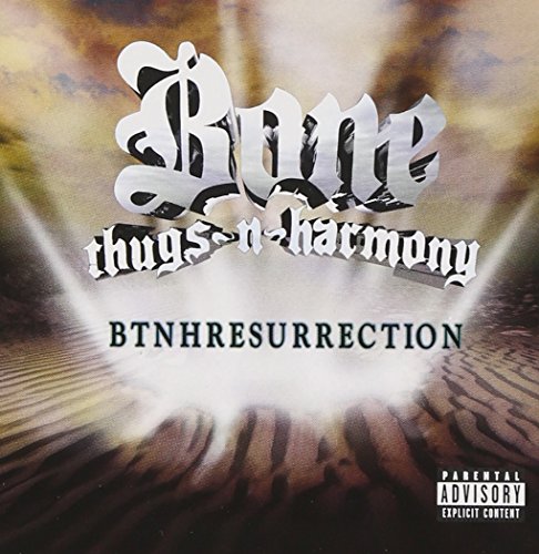 BONE THUGS-N-HARMONY - BTHRESURRECTION