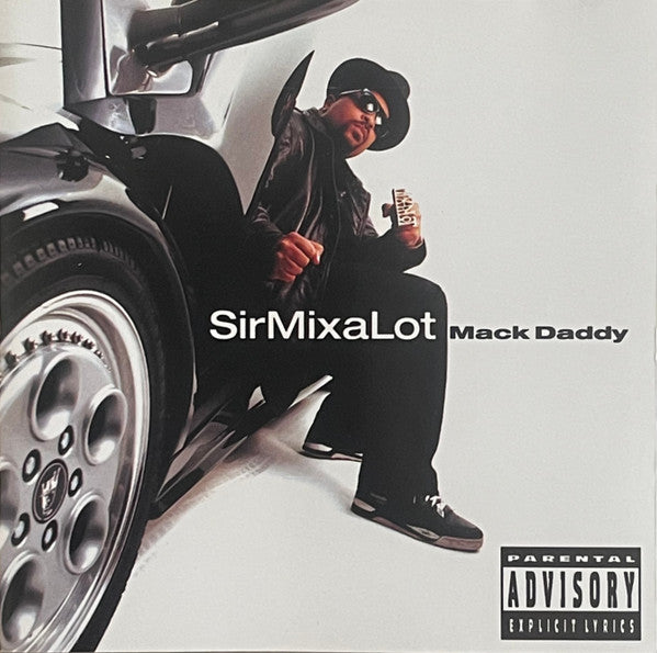 SIR MIX-A-LOT - MACK DADDY (REISSUE)