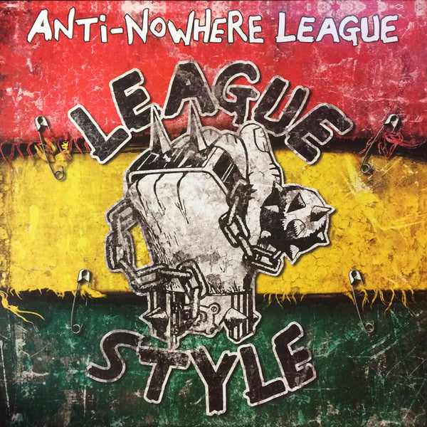 ANTI-NOWHERE LEAGUE - LEAGUE STYLE