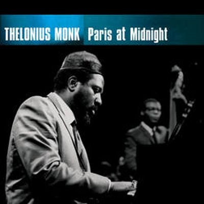 MONK, THELONIOUS - PARIS AT MIDNIGHT
