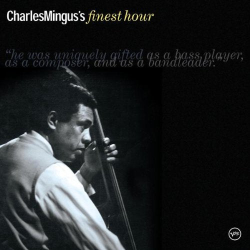 MINGUS, CHARLES - FINEST HOUR