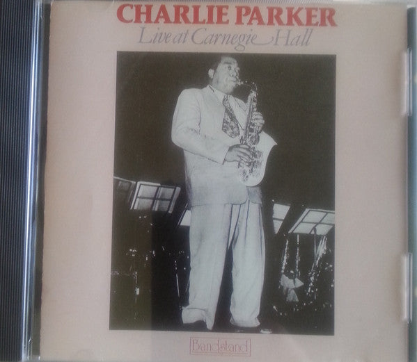 PARKER, CHARLIE - LIVE AT CARNEGIE HALL