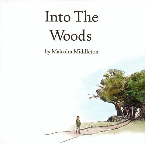 MIDDLETON, MALCOLM - INTO THE WOODS