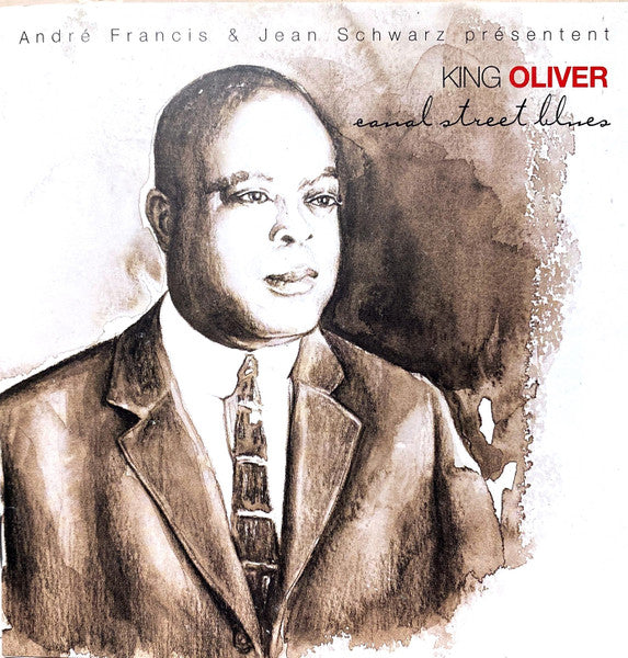 OLIVER, KING - CANAL STREET BLUES