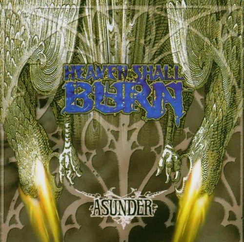 HEAVEN SHALL BURN - ASUNDER