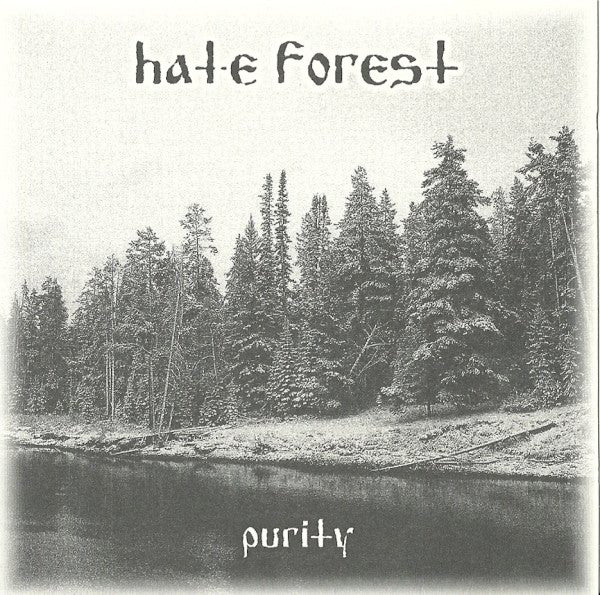 HATE FOREST - PURITY (REMASTERED)