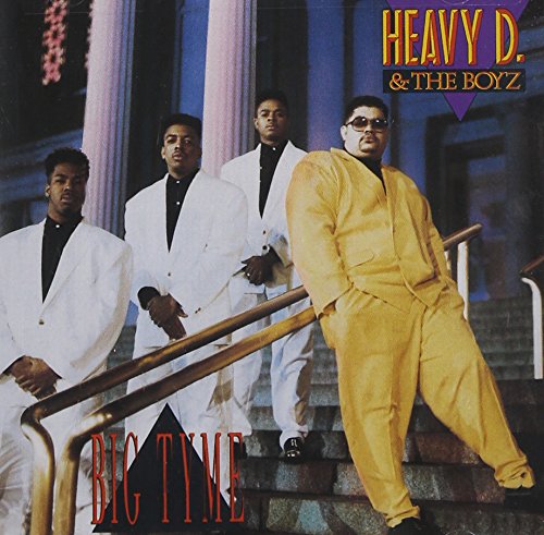 HEAVY D. & THE BOYZ - BIG TYME