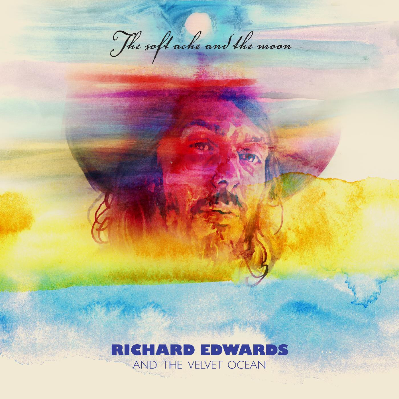 EDWARDS, RICHARD - THE SOFT ACHE AND THE MOON