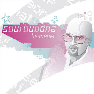 SOUL BUDDHA - HEAVENLY