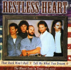 RESTLESS HEART - ALL AMERICAN COUNTRY