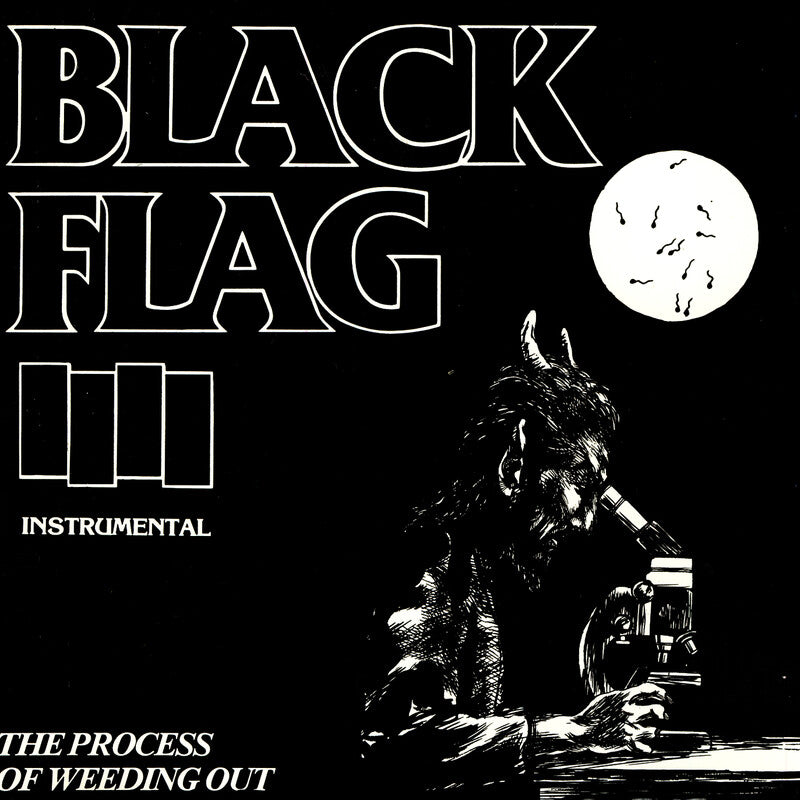 BLACK FLAG - PROCESS OF WEEDING OUT