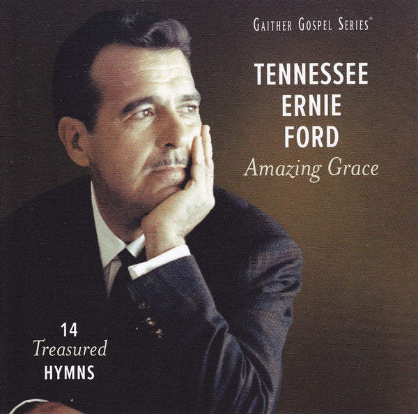 FORD, TENNESSEE ERNIE - AMAZING GRACE: 25 TREASURED HYMNS