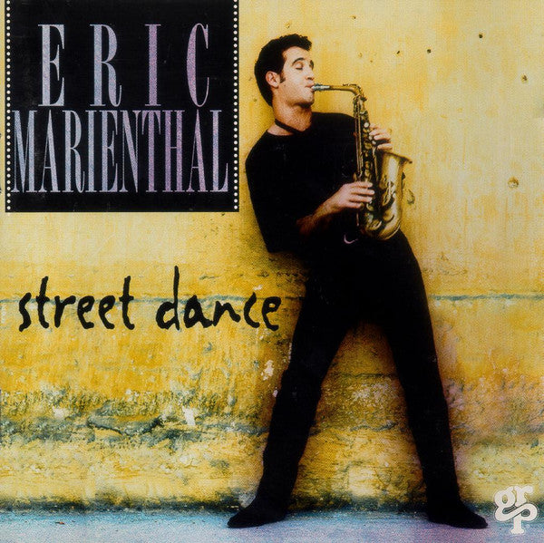 MARIENTHAL, ERIC - STREET DANCE