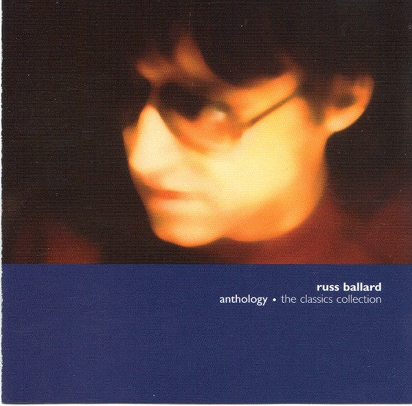 BALLARD, RUSS - ANTHOLOGY: CLASSICS COLLECTION