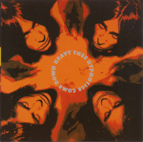 THEE HYPNOTICS - COME DOWN HEAVY (REMASTERED)