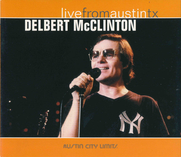 MCCLINTON, DELBERT - LIVE FROM AUSTIN, TX