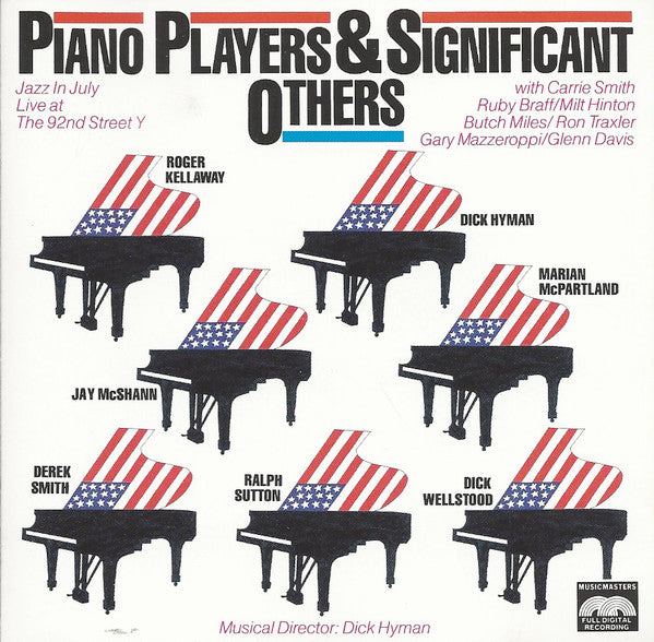HYMAN, DICK - PIANO PLAYERS & SIGNIFICANT OTHERS: LIVE