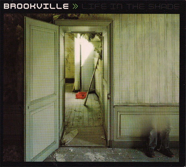 BROOKVILLE - LIFE IN THE SHADE