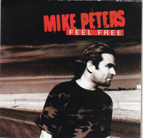 PETERS, MIKE - FEEL FREE