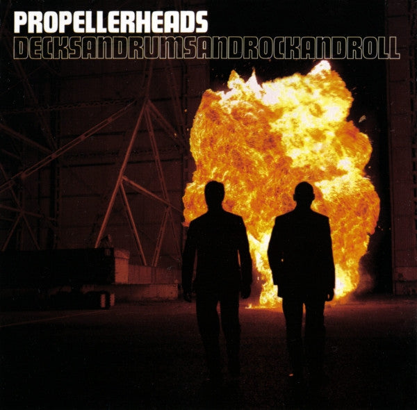 PROPELLERHEADS - DECKSANDDRUMSANDROCKANDROLL (20TH ANNIV)