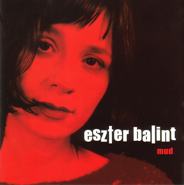 BALINT, ESZTER - MUD