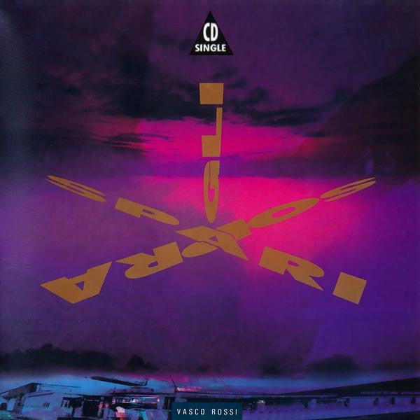 ROSSI, VASCO - GLI SPARI SOPRA