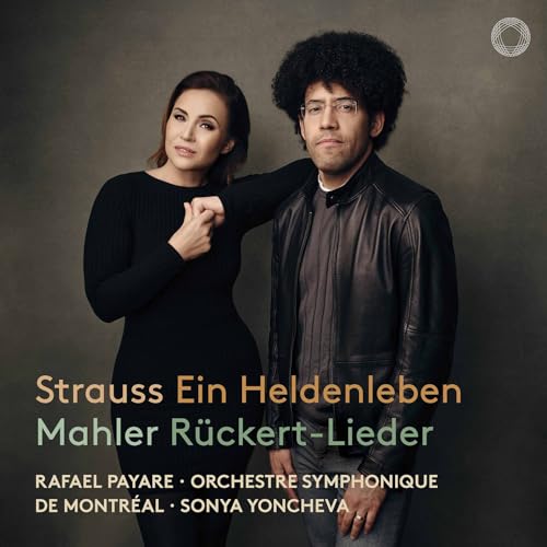 SONYA YONCHEVA - STRAUSS: EIN HELDENLEBEN; MAHLER: RUCKERT-LIEDER (CD)