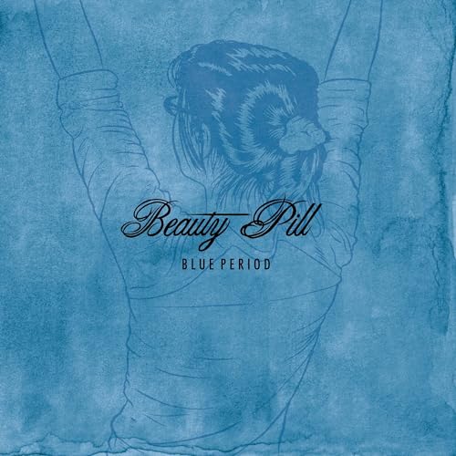 BEAUTY PILL - BLUE PERIOD (VINYL)