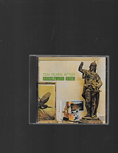 TEN YEARS AFTER - CRICKLEWOOD GREEN