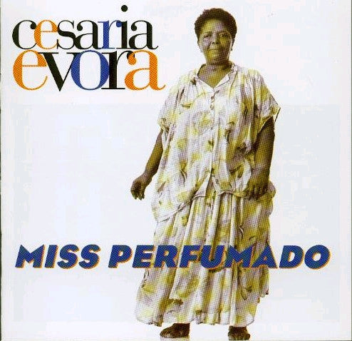 EVORA, CESARIA - MISS PERFUMADO (20TH ANN)