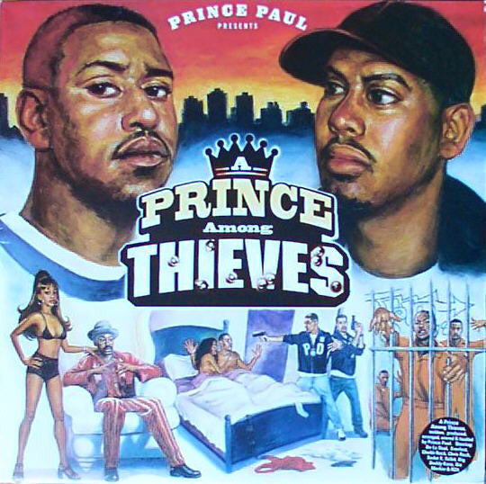 PRINCE PAUL - A PRINCE AMONG THIEVES